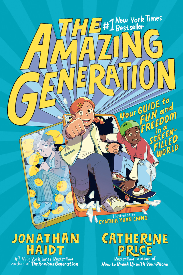 The Amazing Generation: Your Guide to Fun and Freedom in a Screen-Filled World book cover by Jonathan Haidt, Catherine Price