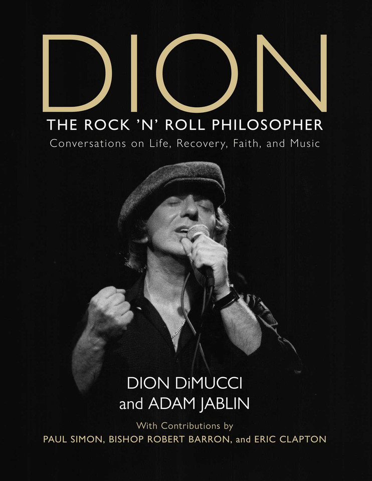 Dion: The Rock and Roll Philosopher book cover by Dion DiMucci, Adam Jablin