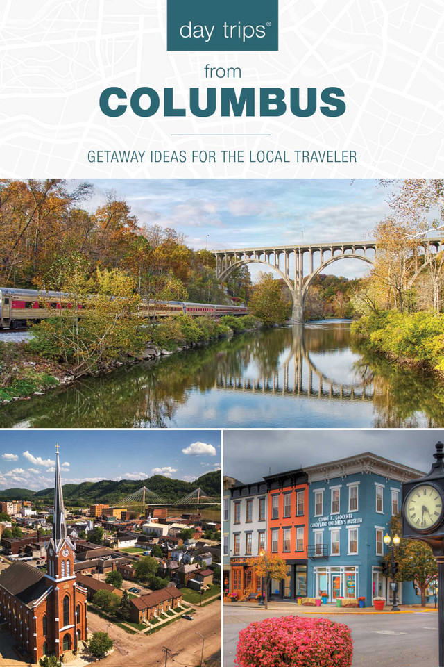 Day Trips® from Columbus: Getaway Ideas for the Local Traveler book cover by Sandra Gurvis