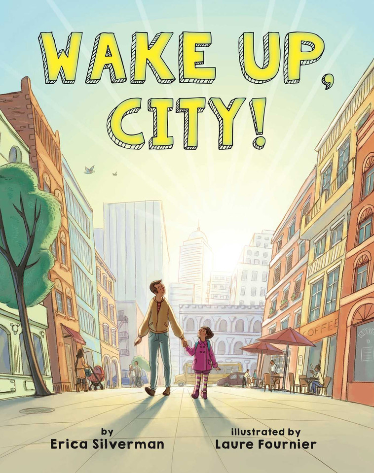 Wake Up, City! book cover by Erica Silverman