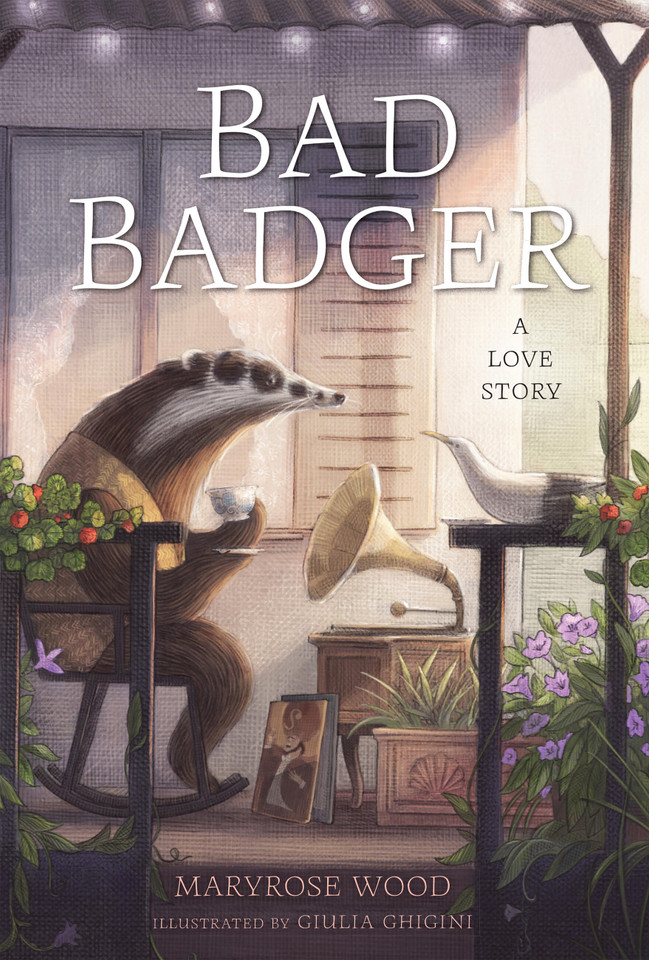 Bad Badger: A Love Story (Bad Badger) book cover by Maryrose Wood