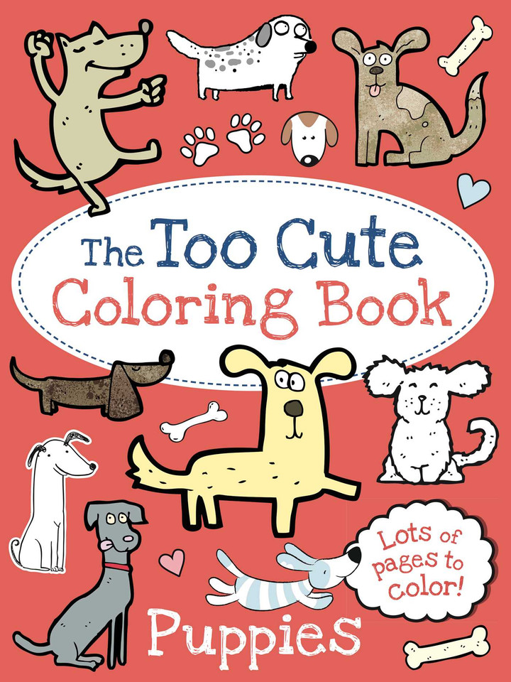 The Too Cute Coloring Book: Puppies (Too Cute Coloring) book cover by Little Bee Books