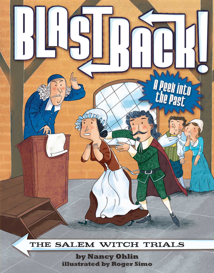 The Salem Witch Trials (Blast Back!) book cover by Nancy Ohlin