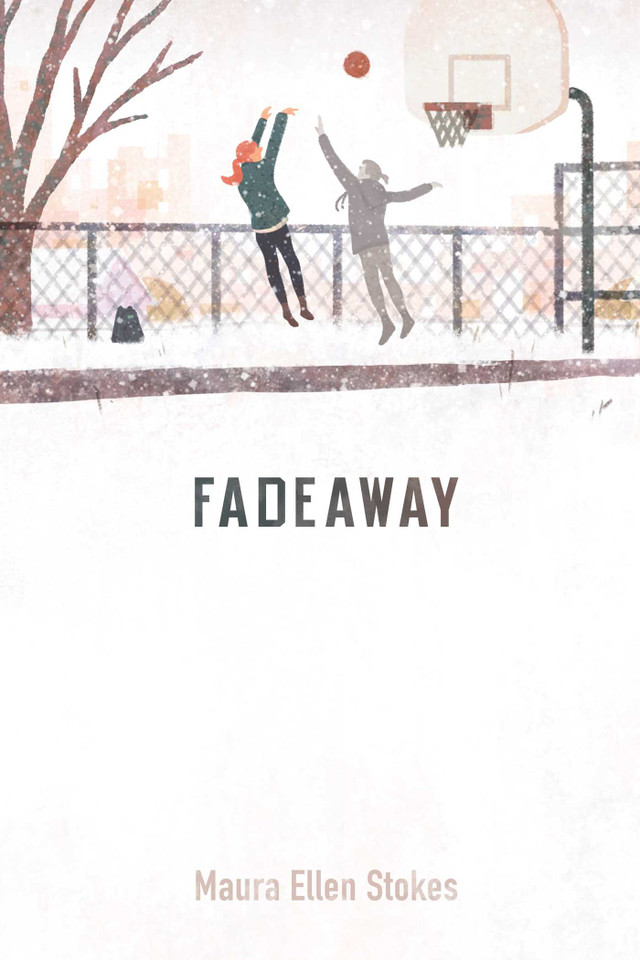 Fadeaway book cover by Maura Ellen Stokes