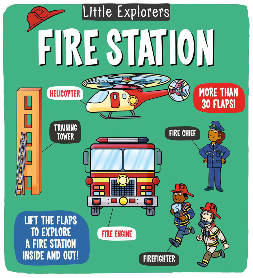 Little Explorers: Fire Station (Little Explorers) book cover by Catherine Ard