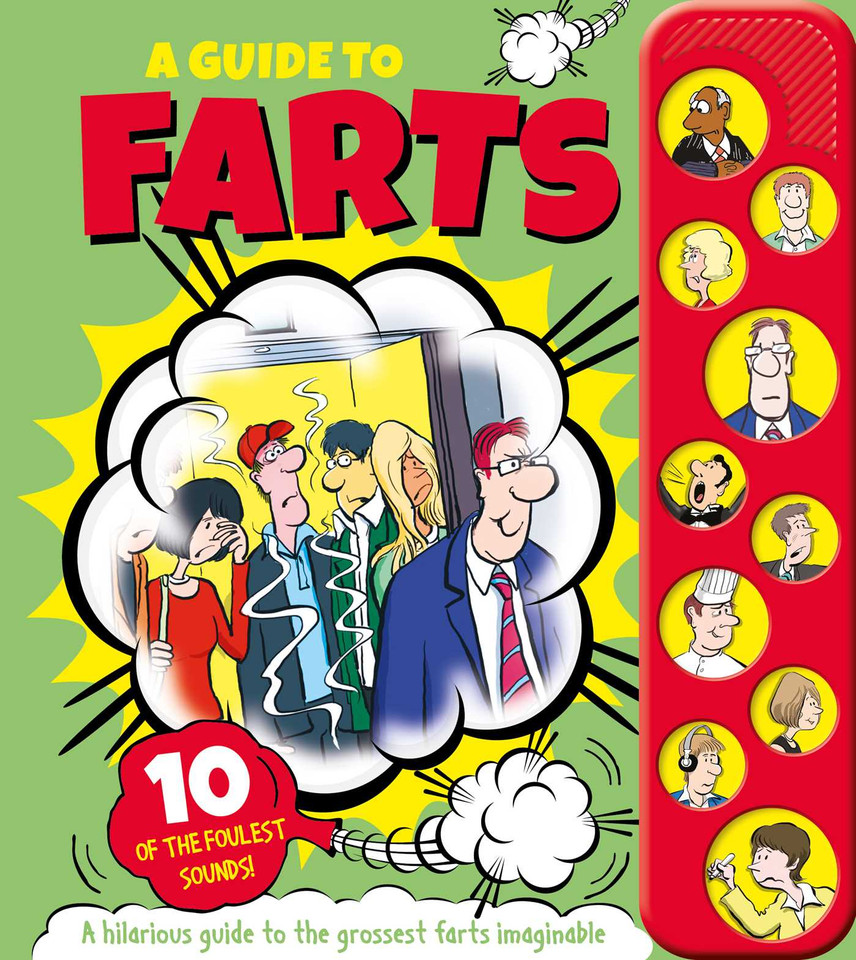 A Guide To Farts: with 10 of the Foulest Sounds! book cover by Igloo Books