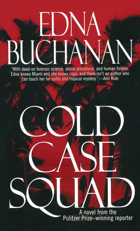 Cold Case Squad book cover by Edna Buchanan