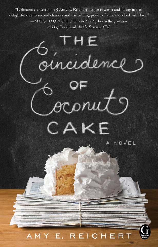 The Coincidence of Coconut Cake book cover by Amy E. Reichert