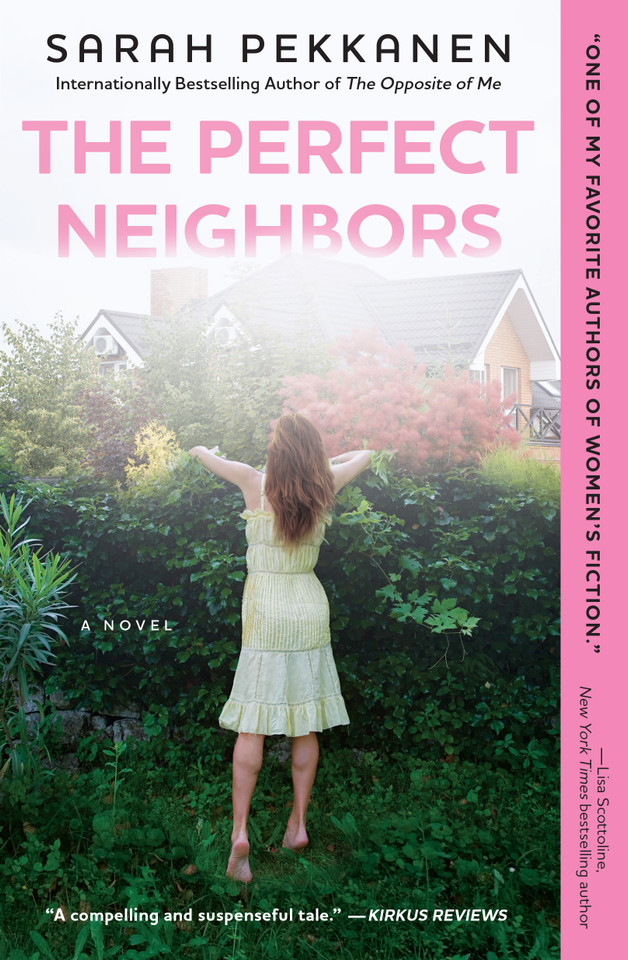 The Perfect Neighbors: A Novel book cover by Sarah Pekkanen