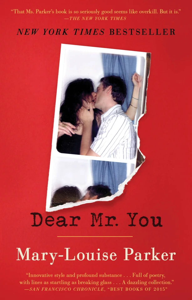 Dear Mr. You book cover by Mary -Louise Parker