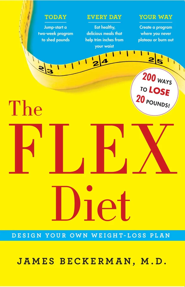 The Flex Diet: Design-Your-Own Weight Loss Plan book cover by James Beckerman