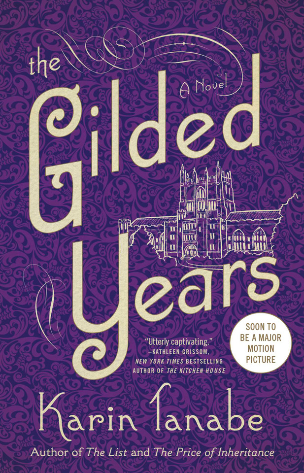 The Gilded Years: A Novel book cover by Karin Tanabe