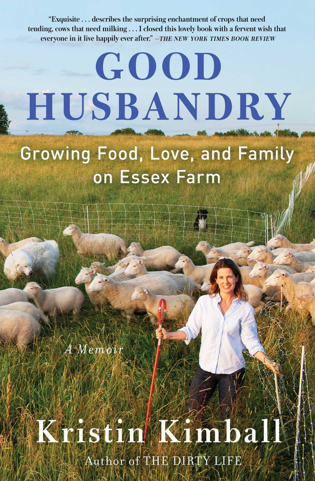 Good Husbandry: A Memoir book cover by Kristin Kimball
