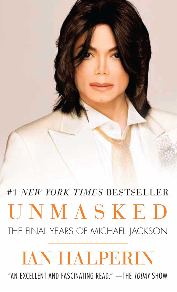 Unmasked: The Final Years of Michael Jackson book cover by Ian Halperin