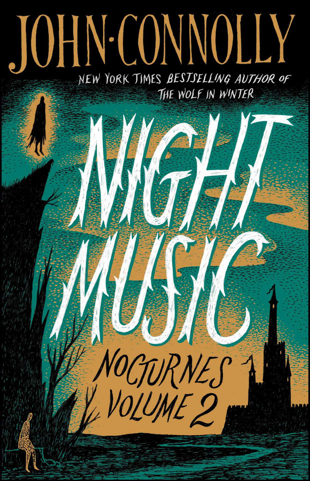 Night Music: Nocturnes Volume 2 (Nocturnes) book cover by John Connolly