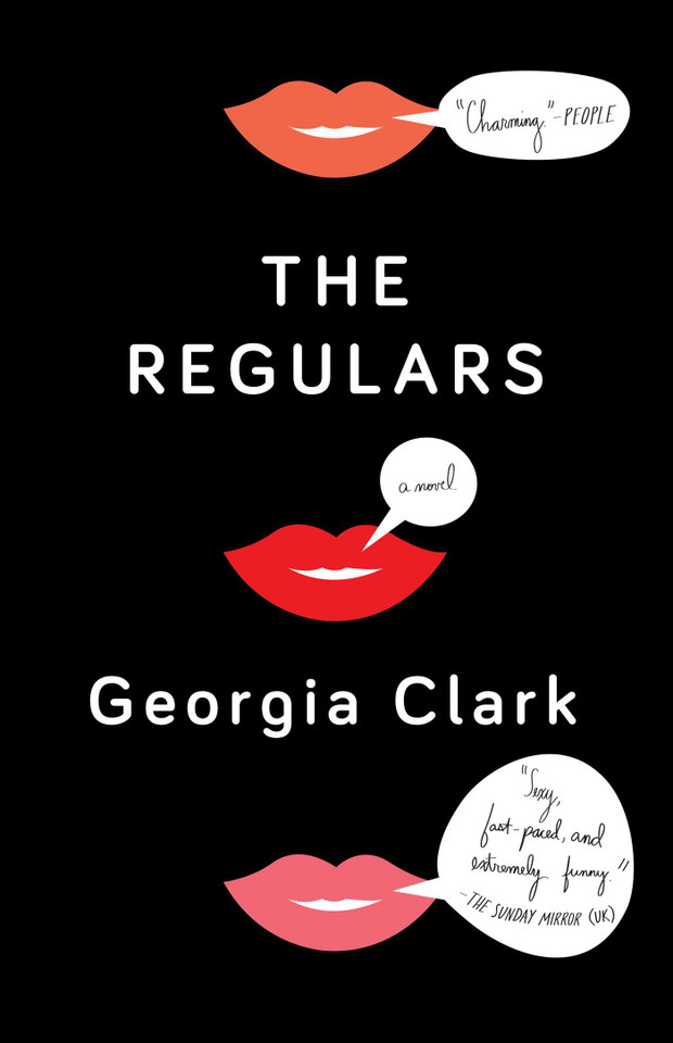 The Regulars: A Novel book cover by Georgia Clark