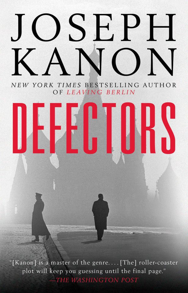 Defectors: A Novel book cover by Joseph Kanon