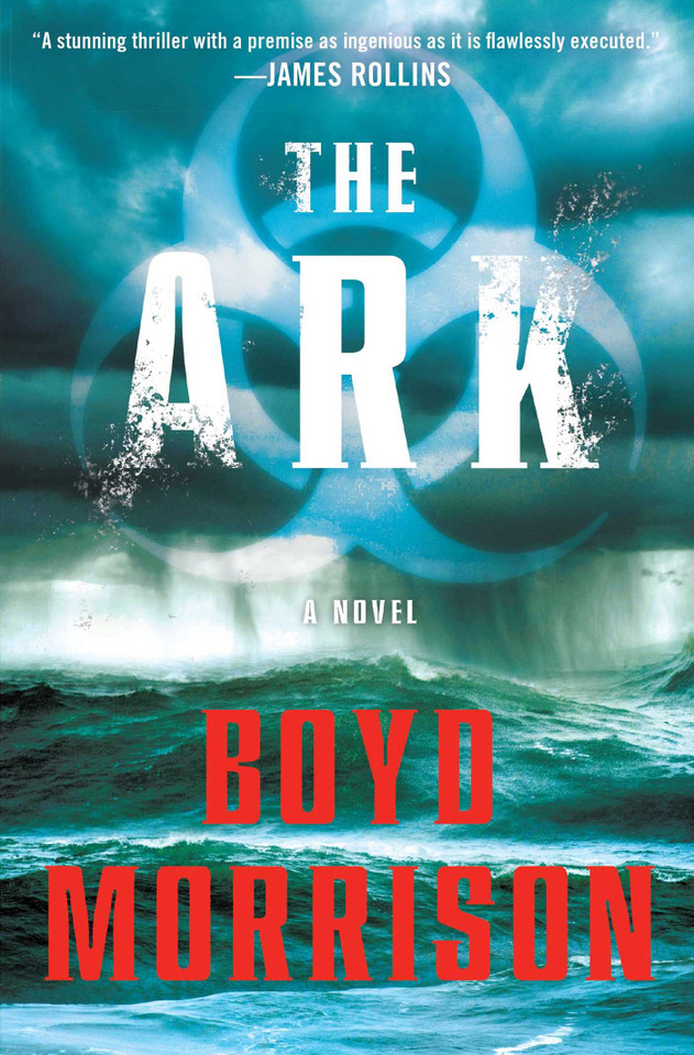 The Ark: A Novel book cover by Boyd Morrison