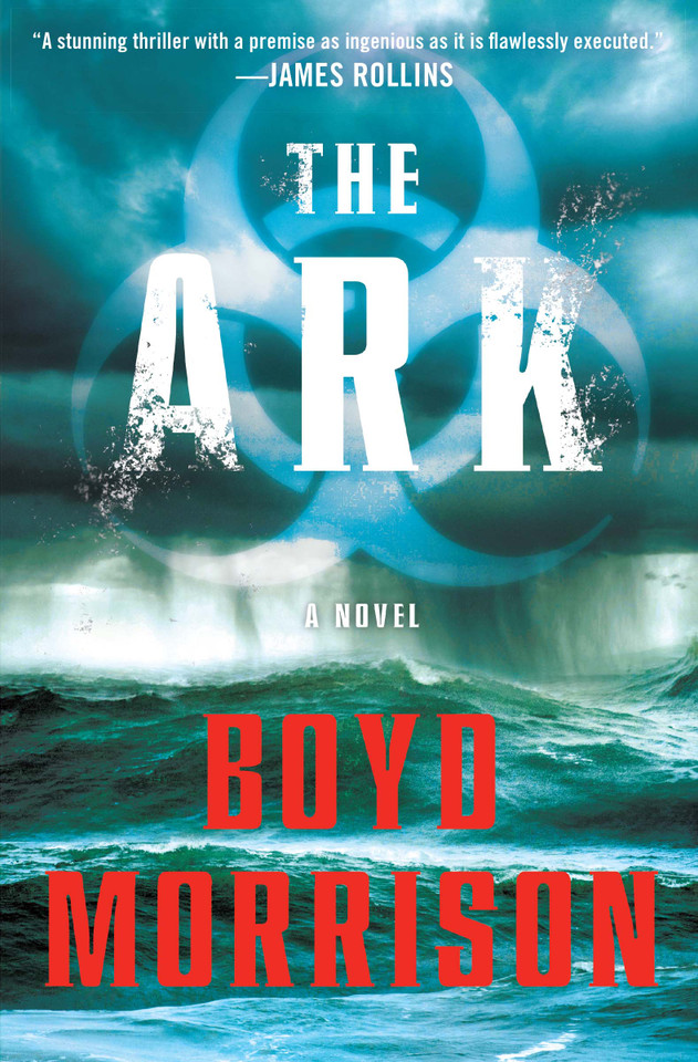 The Ark: A Novel book cover by Boyd Morrison
