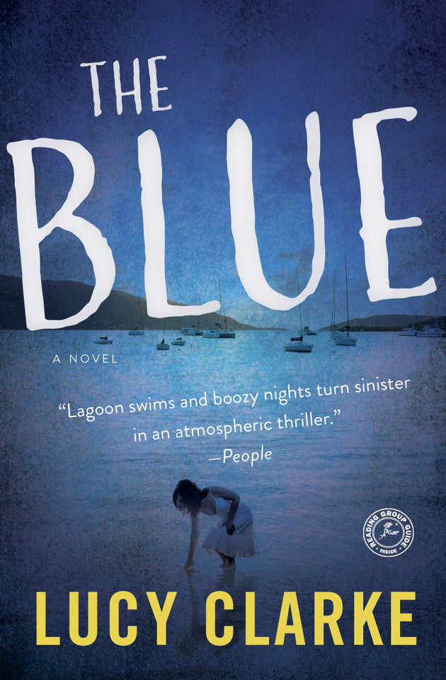 The Blue: A Novel book cover by Lucy Clarke