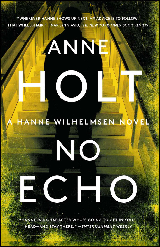 No Echo: Hanne Wilhelmsen Book Six (A Hanne Wilhelmsen Novel) book cover by Anne Holt