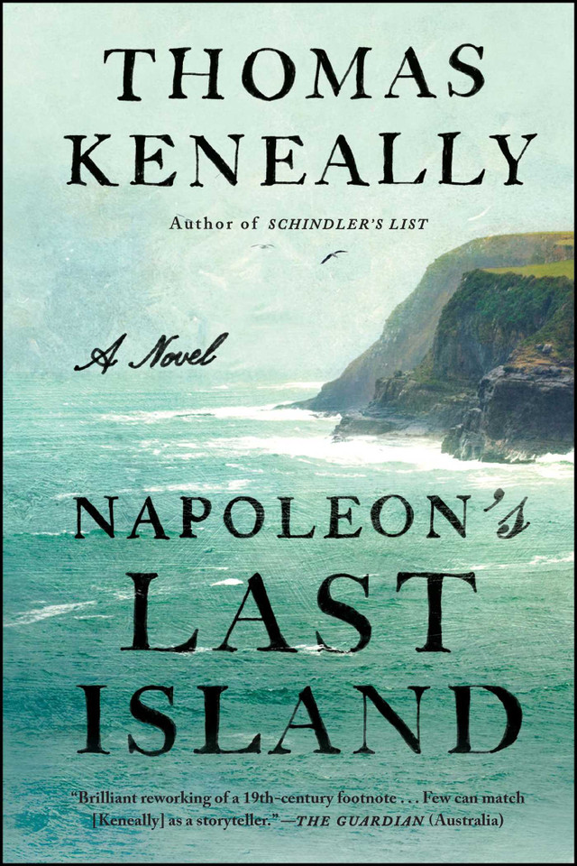 Napoleon's Last Island: A Novel book cover by Thomas Keneally