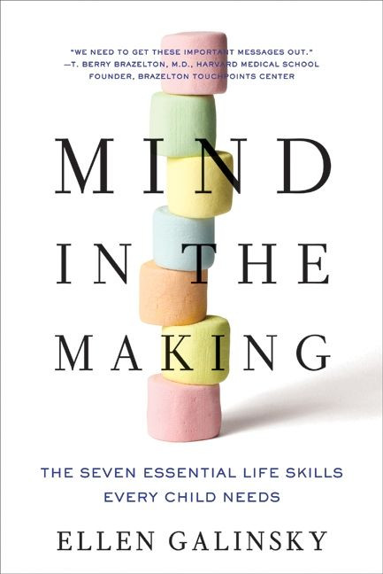 Mind in the Making: The Seven Essential Life Skills Every Child Needs book cover by Ellen Galinsky