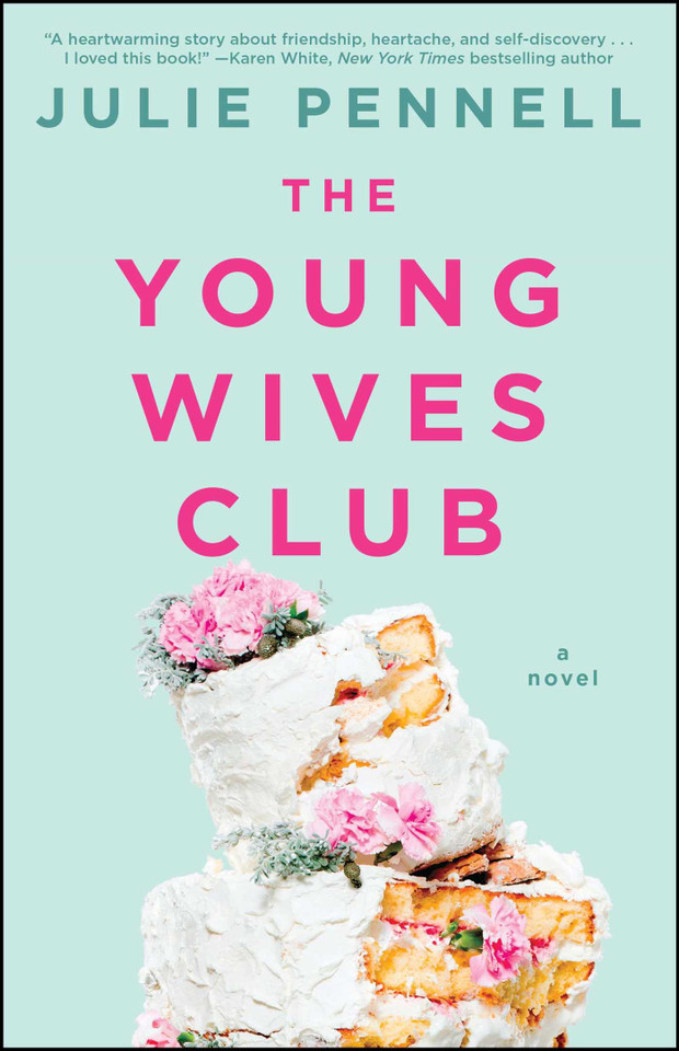 The Young Wives Club: A Novel book cover by Julie Pennell