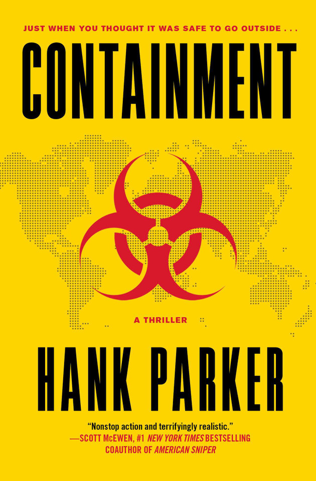 Containment: A Thriller book cover by Hank Parker