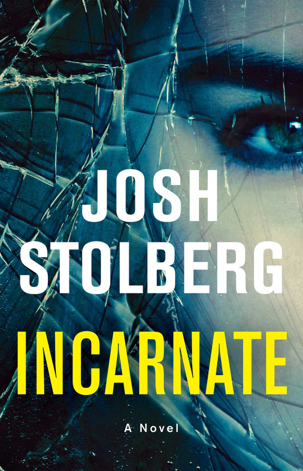 Incarnate: A Novel book cover by Josh Stolberg