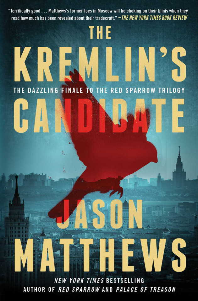 The Kremlin's Candidate: A Novel (The Red Sparrow Trilogy) book cover by Jason Matthews