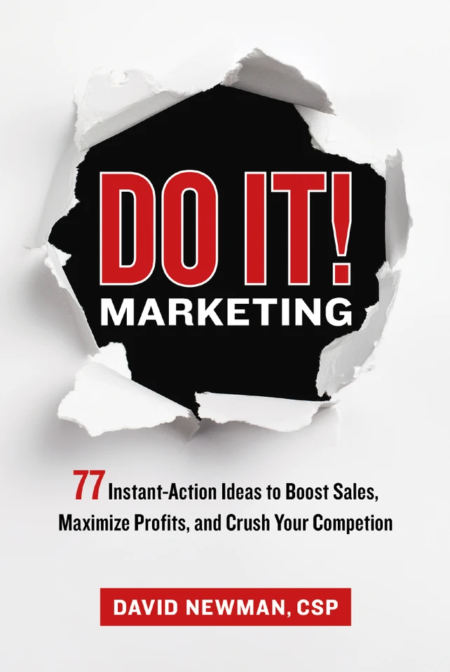 Do It! Marketing: 77 Instant-Action Ideas to Boost Sales, Maximize Profits, and Crush Your Competition book cover by David Newman
