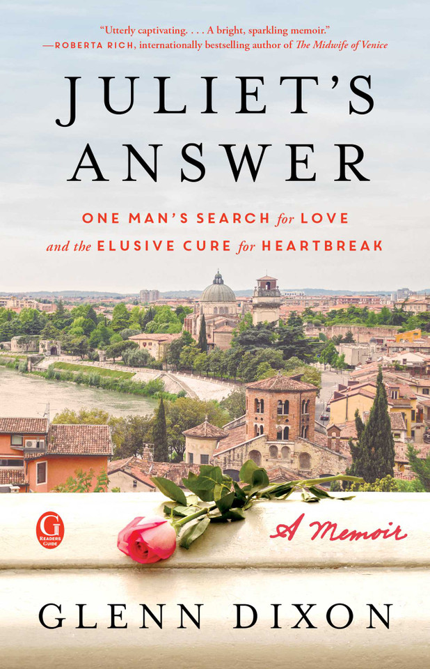 Juliet's Answer: One Man's Search for Love and the Elusive Cure for Heartbreak book cover by Glenn Dixon