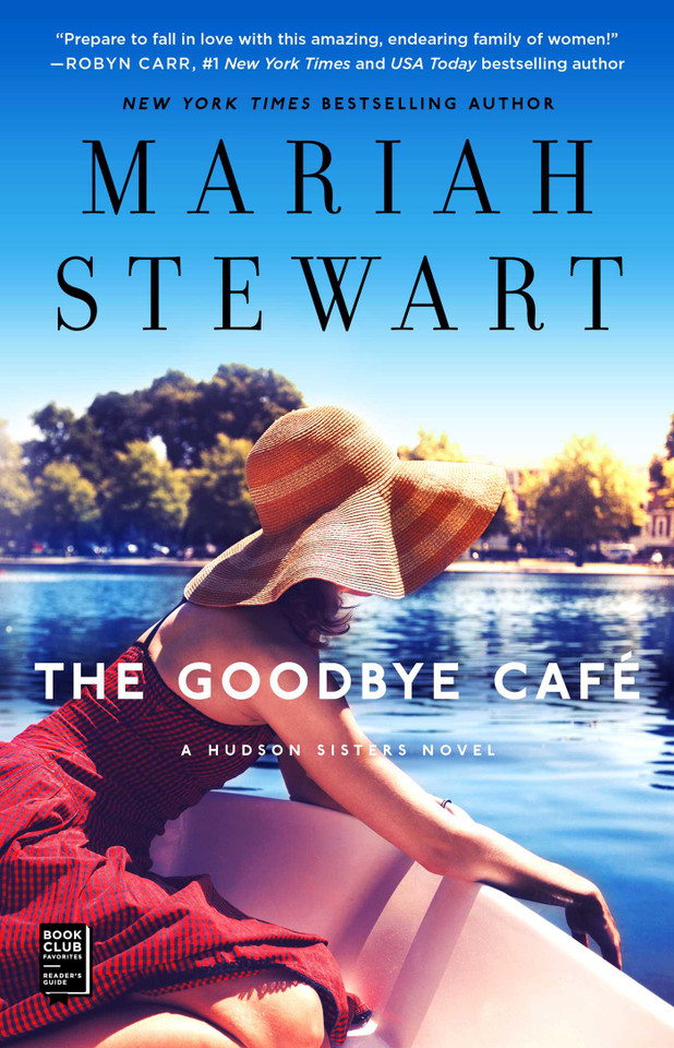 The Goodbye Café (The Hudson Sisters Series) book cover by Mariah Stewart
