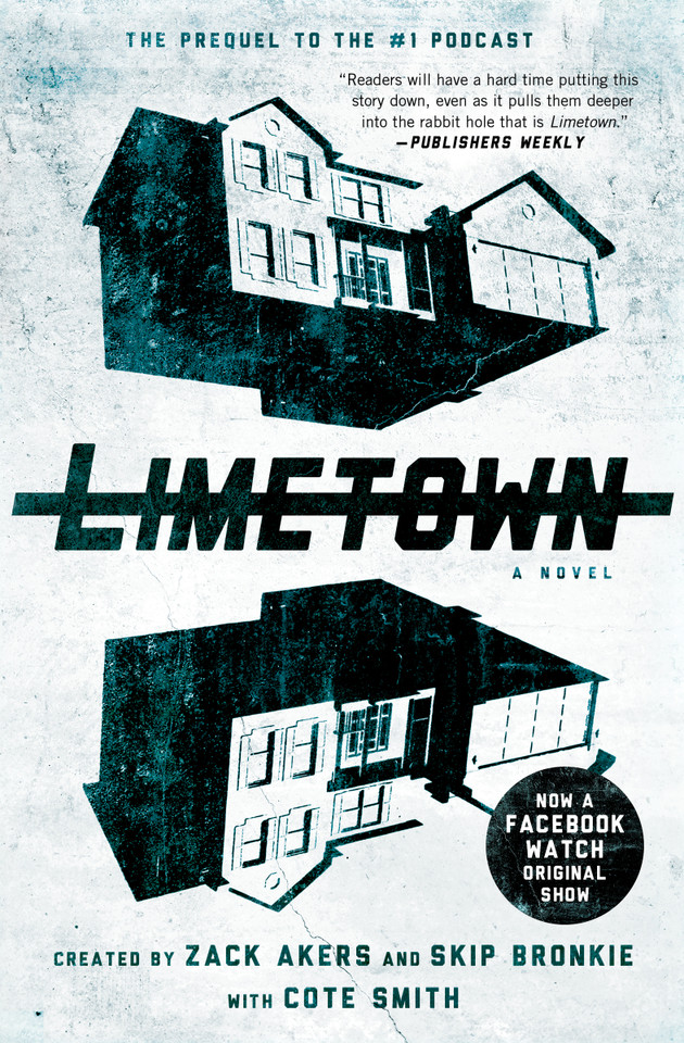 Limetown: The Prequel to the #1 Podcast book cover by Cote Smith