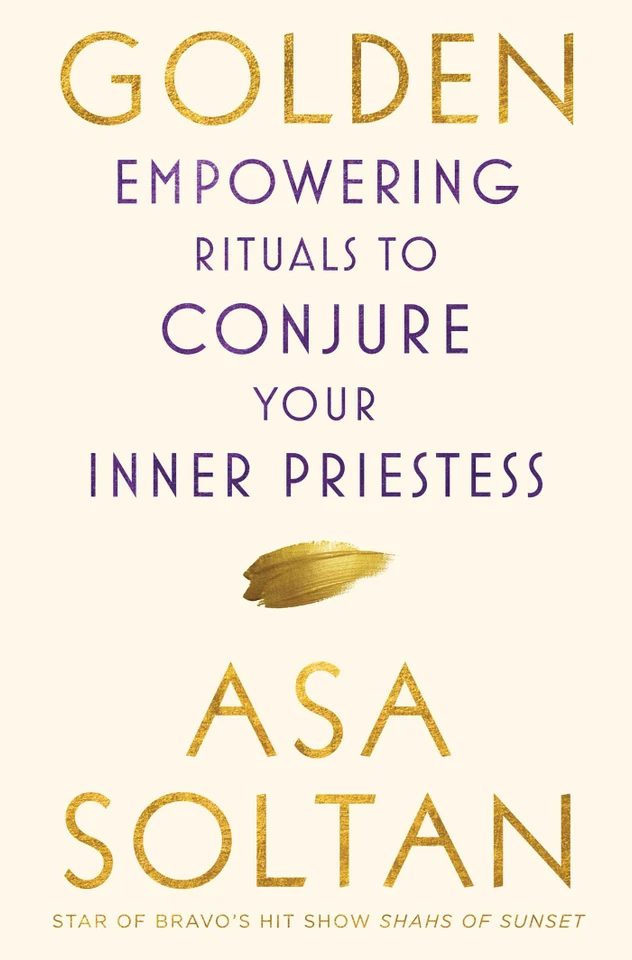 Golden: Empowering Rituals to Conjure Your Inner Priestess book cover by Asa Soltan