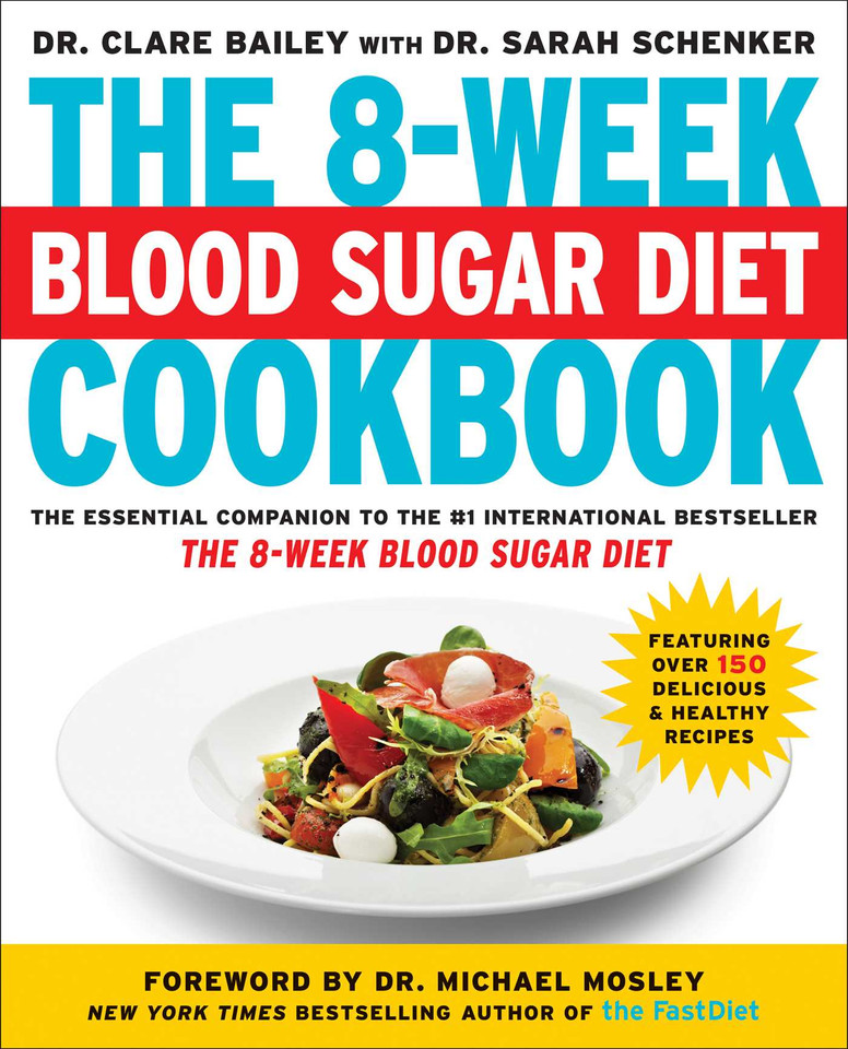 The 8-Week Blood Sugar Diet Cookbook book cover by Clare Bailey, Sarah Schenker