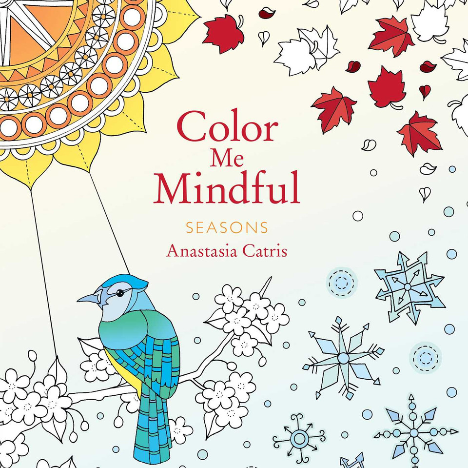 Color Me Mindful: Seasons (Color Me Mindful) book cover by Anastasia Catris