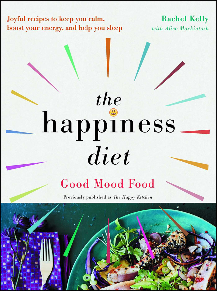The Happiness Diet: Good Mood Food book cover by Rachel Kelly