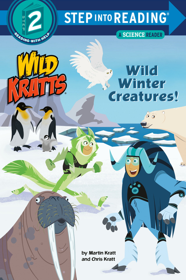 Wild Winter Creatures! (Wild Kratts) (Step into Reading, Step 2) book cover by Chris Kratt, Martin Kratt