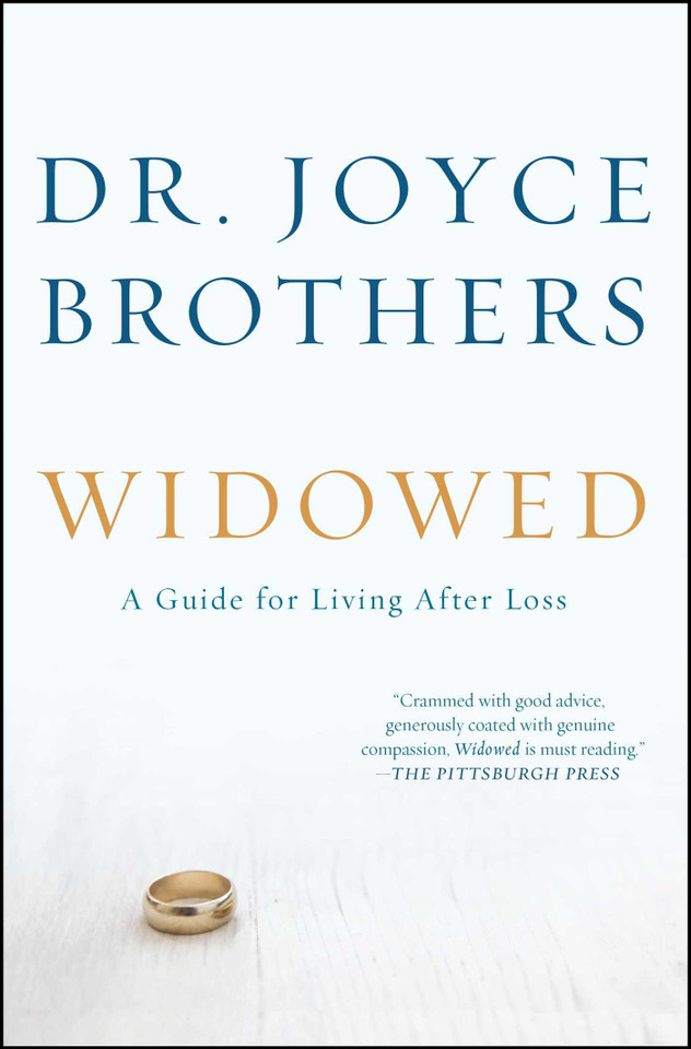 Widowed: A Guide for Living After Loss book cover by Joyce Brothers