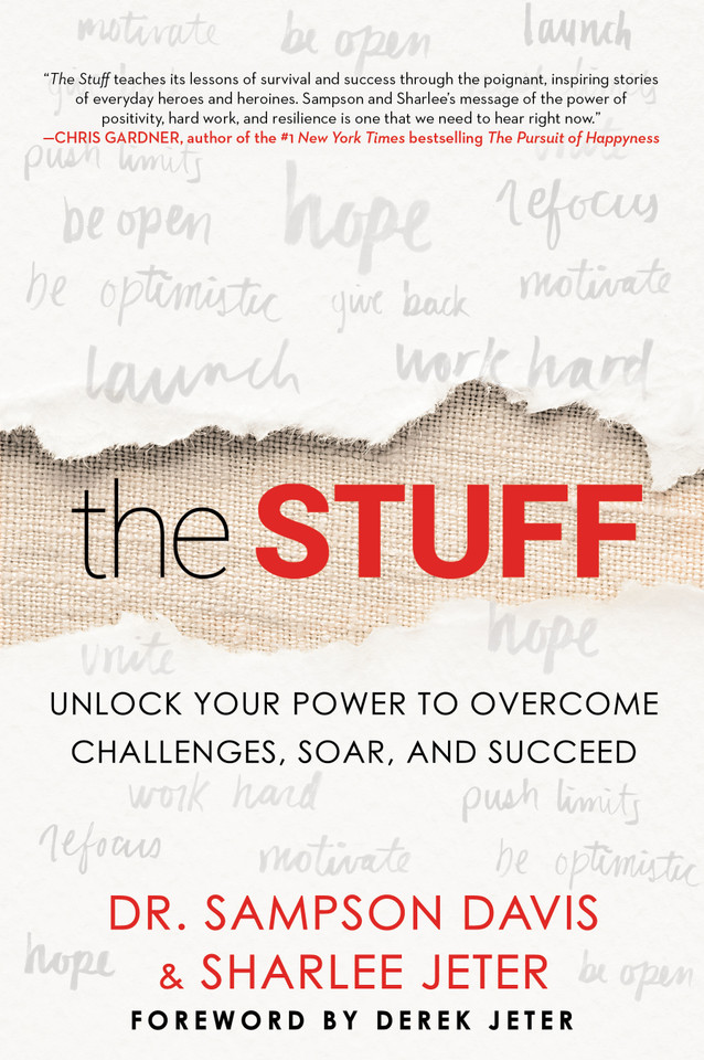 The Stuff: Unlock Your Power to Overcome Challenges, Soar, and Succeed book cover by Sharlee Jeter, Sampson Davis