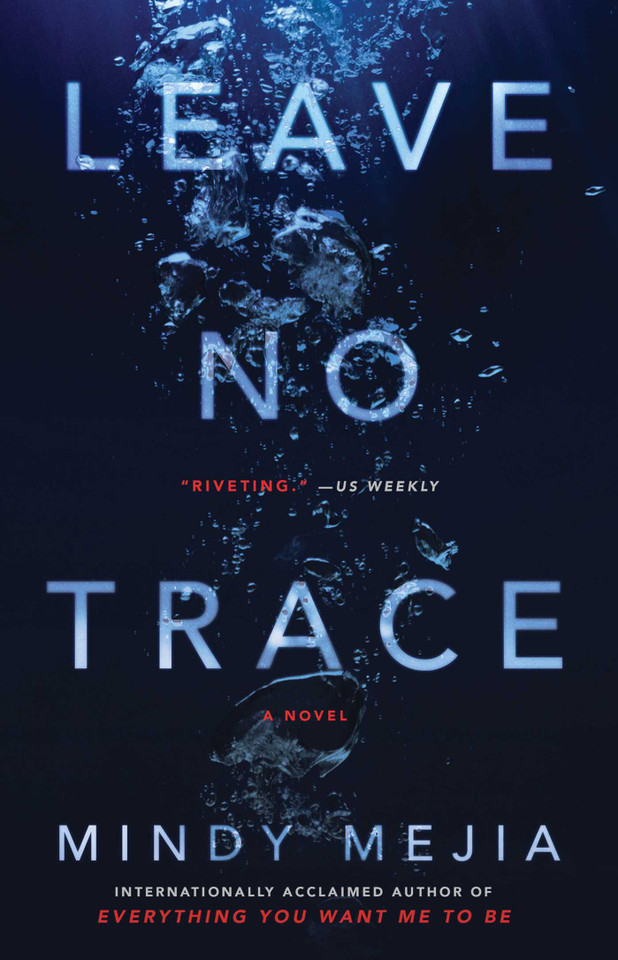 Leave No Trace: A Novel (For Thriller and Suspense Fans) book cover by Mindy Mejia