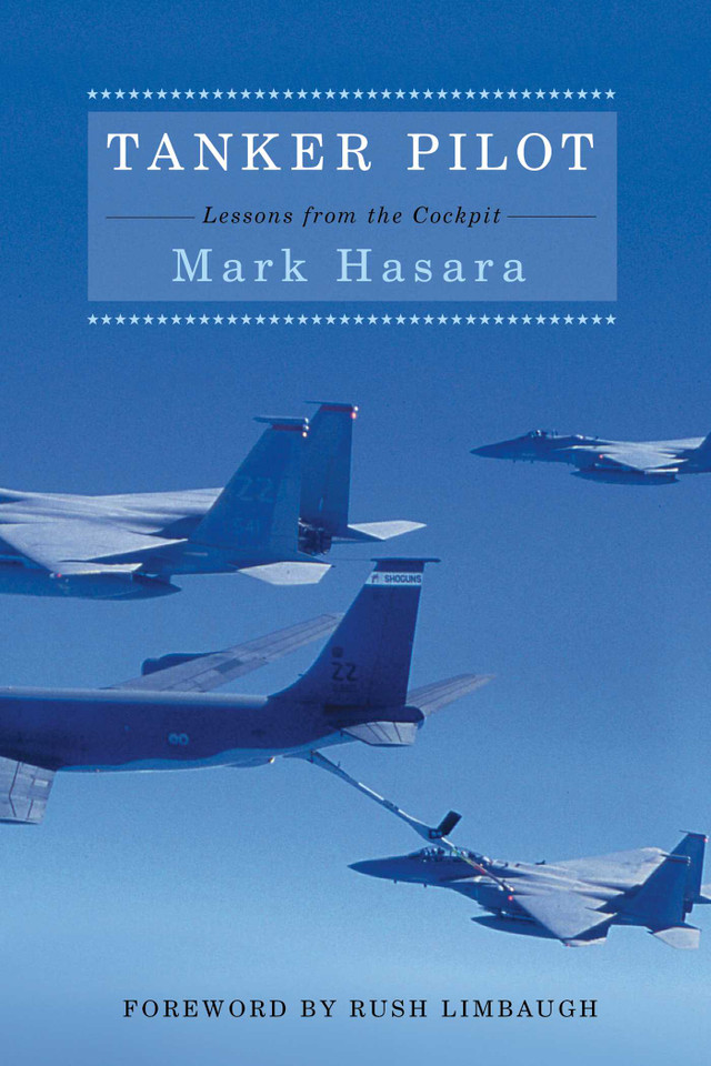 Tanker Pilot: Lessons from the Cockpit book cover by Mark Hasara