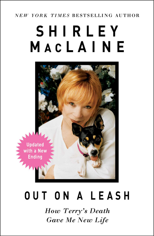 Out on a Leash: How Terry's Death Gave Me New Life book cover by Shirley MacLaine