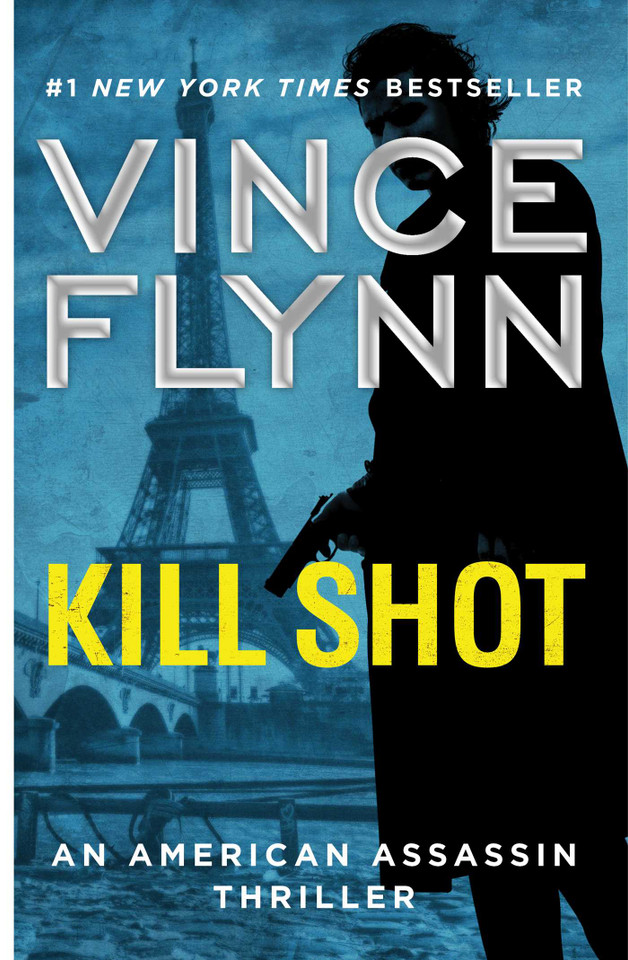 Kill Shot: An American Assassin Thriller (A Mitch Rapp Novel) book cover by Vince Flynn