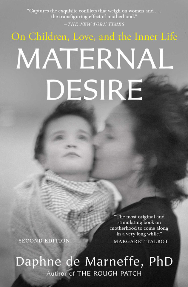 Maternal Desire: On Children, Love, and the Inner Life book cover by Daphne de Marneffe