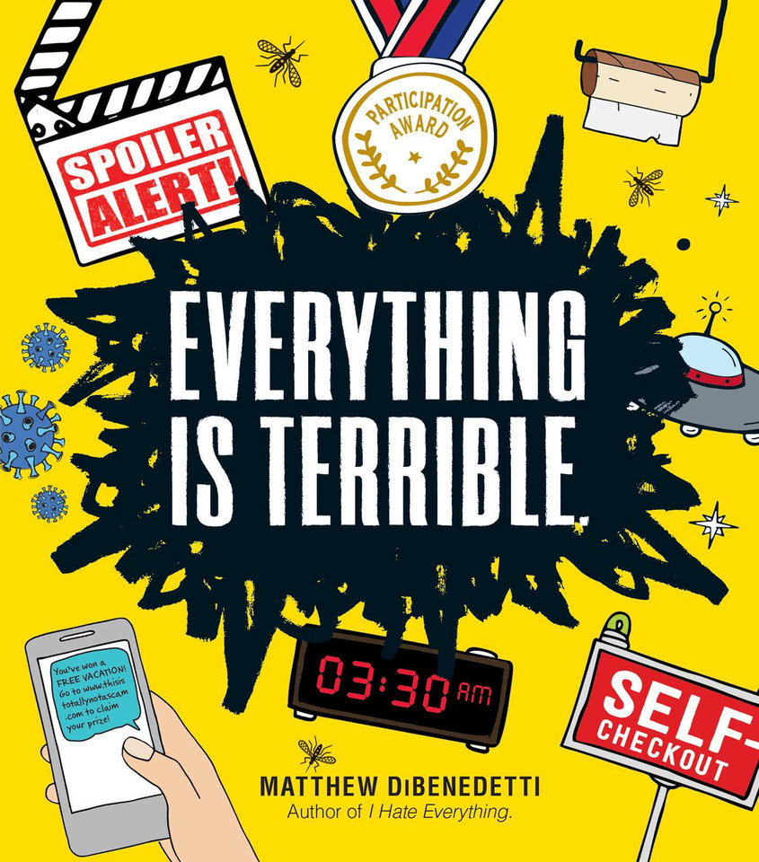 Everything Is Terrible. book cover by Matthew DiBenedetti