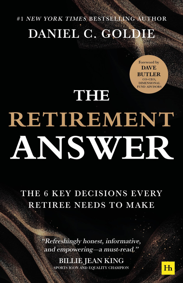 The Retirement Answer: The Six Key Decisions Every Retiree Needs to Make book cover by Daniel C. Goldie