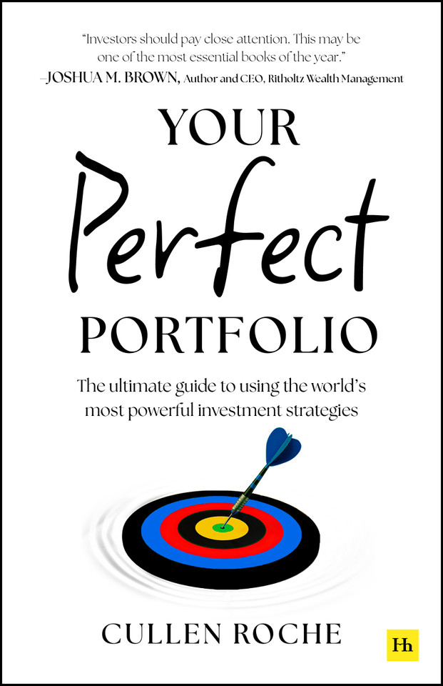 Your Perfect Portfolio: The ultimate guide to using the world's most powerful investing strategies book cover by Cullen Roche
